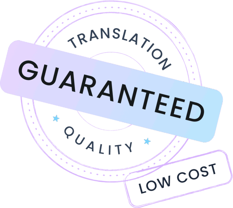 Translation quality guaranteed, low cost