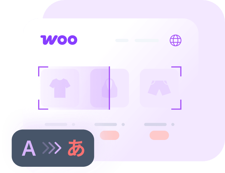 为 WooCommerce 网站提供具有产品感知能力的翻译