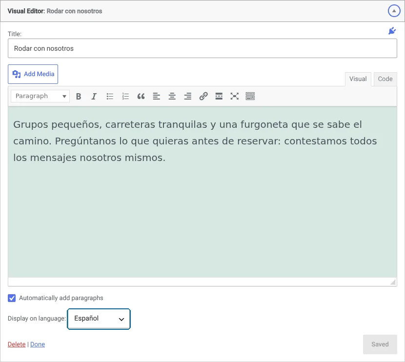 Add another widget and add your translated text to it then assign it to your secondary language