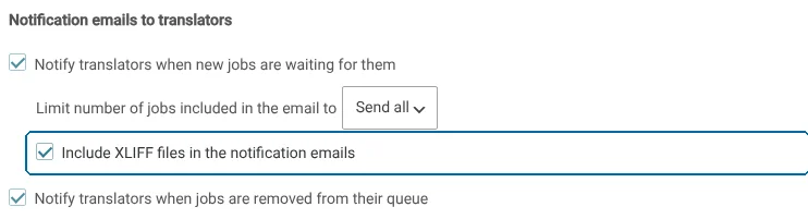 Enabling XLIFF files in translator notification emails